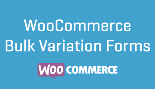 WooCommerce Bulk Variation Forms 1.7.2 1
