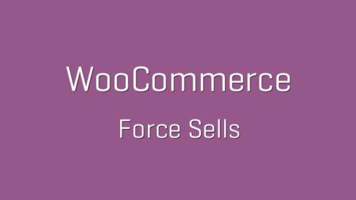 WooCommerce Force Sells 1.4.1 1
