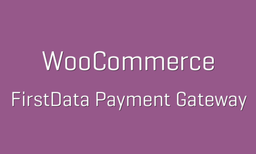 WooCommerce FirstData Payment Gateway 5.1.2 1