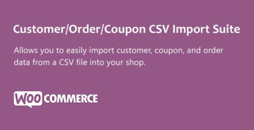 WooCommerce Customer Order Coupons CSV Import Suite 3.12.0 1