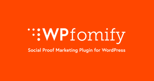 WPfomify WordPress Plugin 2.2.6 + Add-ons 1