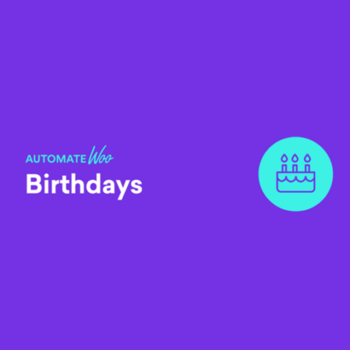 AutomateWoo – Birthdays Add-on 1.3.34 1