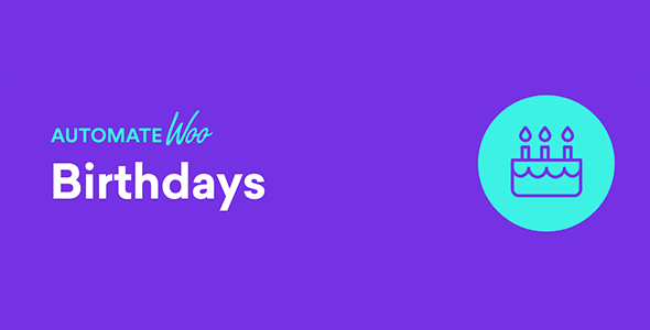 AutomateWoo Birthdays Add-on