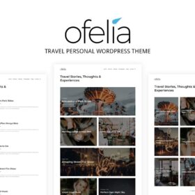 Ofelia – Travel Personal WordPress Blog Theme