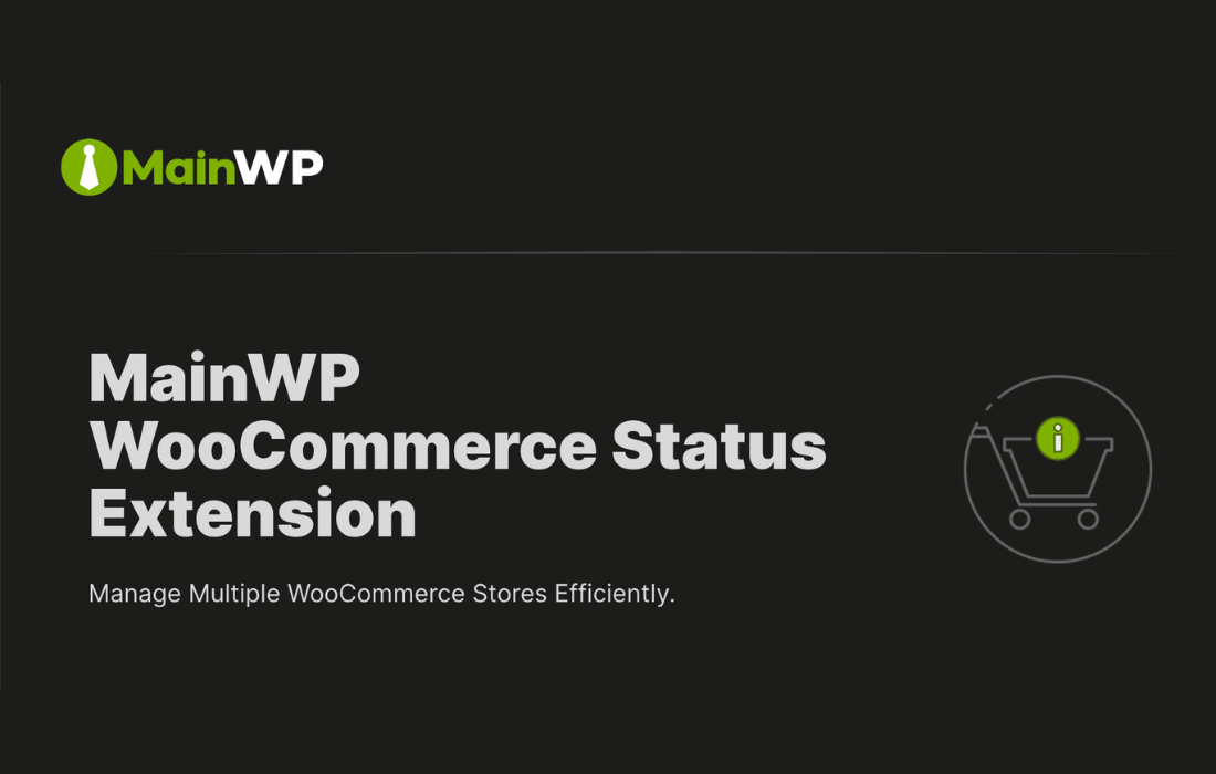 MainWP WooCommerce Status Extension